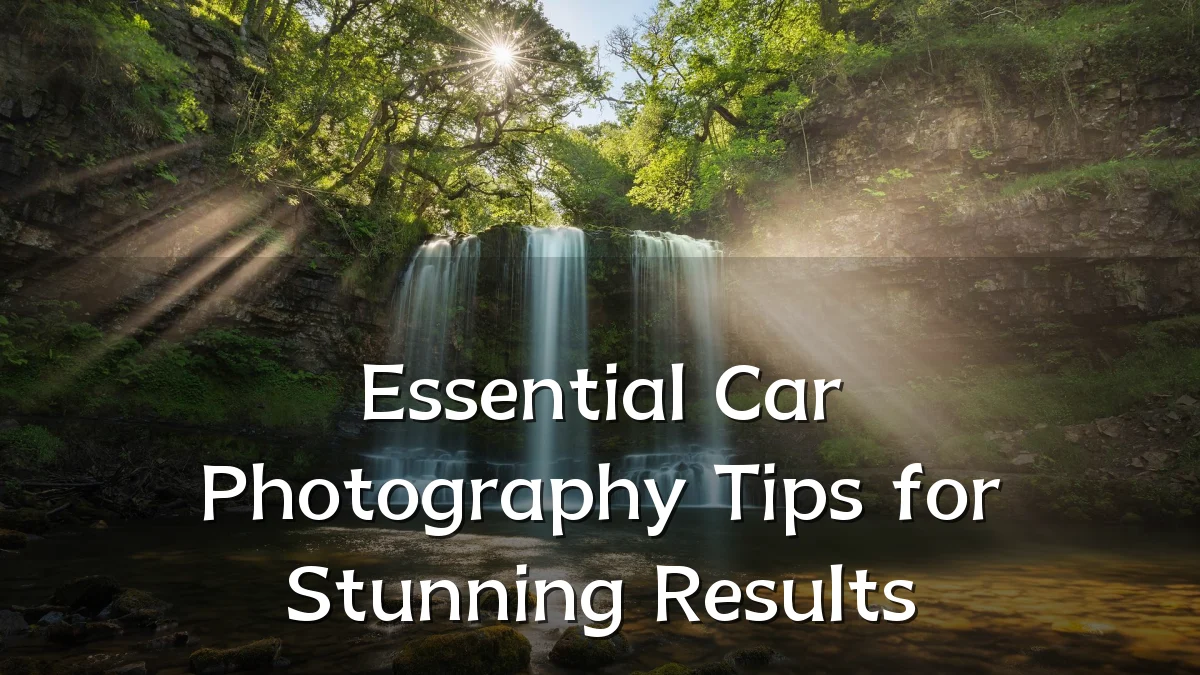 Essential Car Photography Tips for Stunning Results